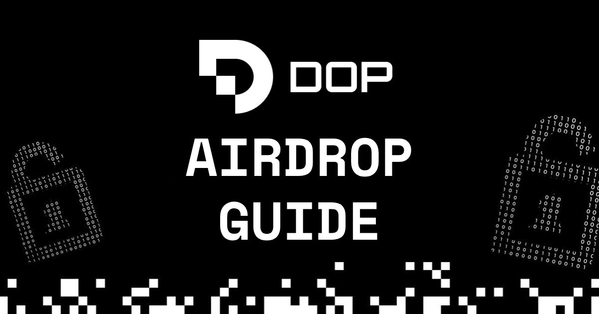 Dop Airdrop How To Claim Dop Tokens